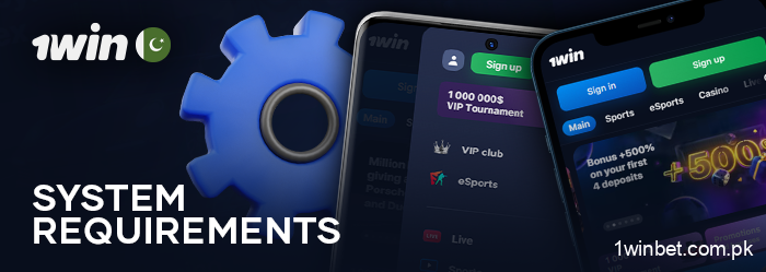 Requirements for Android and iOS devices for the 1Win app
