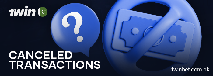 About the cancellation of payments at 1Win online casino - reasons